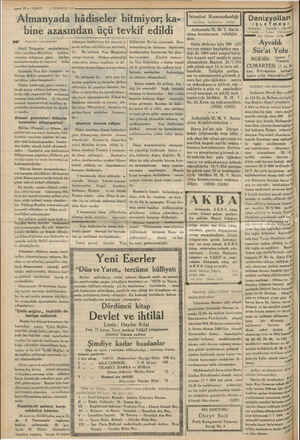  ee 10 — VAKIT 6 TEMMUZ 1934, Almanyada hâdiseler iye kar bine azasından üçü tevkif edildi (Baştarafı 1 inen sayfada)...