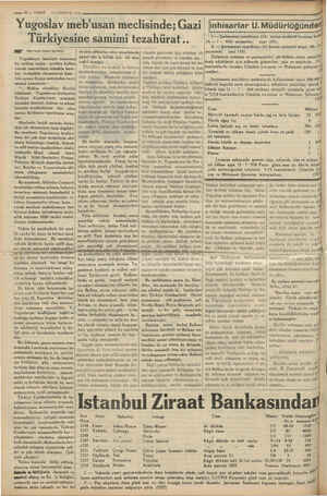    — 10 — VAKIT 10 TEMMUZ 1934 Yugoslav meb'usan meclisinde; Gaz Türkiyesine samimi tezahürat.. MA (Baş tara birinci sayıtada)