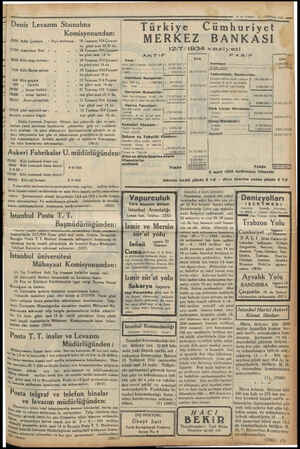  f 4 YE YAŞ Deniz Levazım Staınalma Komisyonundan; 18 Temmuz 934 Çarşam ba günü saat 10,30 da, * İ8 Temmuz 934 Çarşam- ba günü