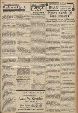  N — $ — VAKIT 25 TEMMUZ 1934 mm ISTANBULA GELEN Vakıt'ın Edebi Tefrikası: 59 EZ a a LAN a LET Baba-Oğul Nakleden: Selâmi...
