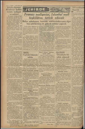 — 4—VAKIT 2 AĞUSTOS 1934 Günün Siyaseti Avusturya hadise- -İerinin tarihçesi ve neticesi Bir zamanlar tarihçiler Avusturya-
