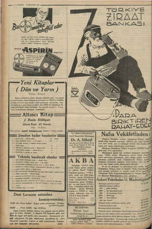    8 AĞUSTOS 1934 V Si & mine 17. YAKIP Hakiki, sal, kafi tesirli ASPİRİN, (3) marka: sını taşır. Ağrıları çabuk ve emniyetle