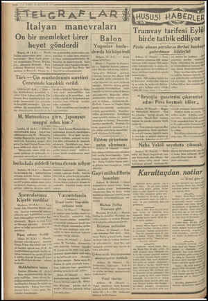  7'-- VARIT 20 AĞUSTOS 1934 İtalyan manevraları On bir memleket birer heyet gönderdi Blogne, 19 (A.A.) — Büyük! İtalyan...