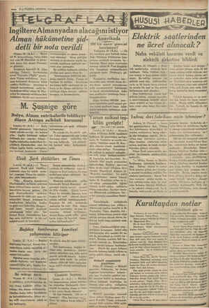    — 2. VAKTİ22 AĞUSTOS 1934 - IngiltereAlmanyada Alman hükümetine şid- detli bir nota verildi Viyana, 21 (A.A.) — Başve- kil
