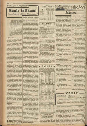       —  ö — VAKIT22 AĞUSTOS 1934 Arsen Lüpen'in Sergüzeştleri Kim Geçen tefrikaların hulâsası: Arsen Lüpen bir bankadan bir