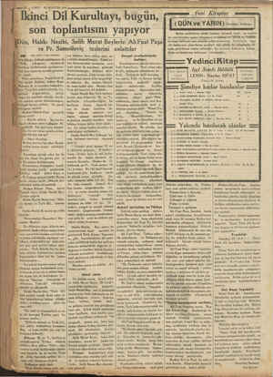        we 16 — VAKİT 23 AĞUSTOS 1934 gum Yeni Kitaplar (Baş tarafı 1 izci sayıfada) iş olduğu, halbuki mahlasının da Zeki,...
