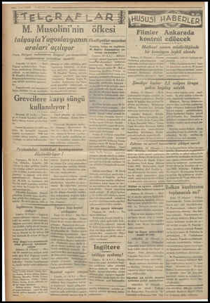  —— 2—VAETI 16 EYLUL 1934 M. Musolini'nin 6 talyayla Yugoslavyanın araları” açılıyor ÖOnçe, İtalyan mebuslarını Belgrat...