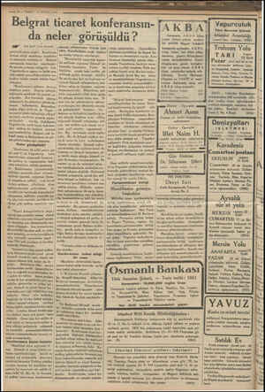  — 18 — VAKIT 21 EYLÜL 1934 © Belgrat ticaret konferansın- da neler De (Büz tarafi 1 inci sayıfada) perverlik göstermiştir.