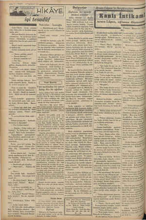    — 9 — VAKİT nz idman Sm i önel si kd 24 Teşrinlevel 1934 VW AN Za e le ? 7 İ Ni Cemil Beyin karısı evinden çıktı. Seke seke