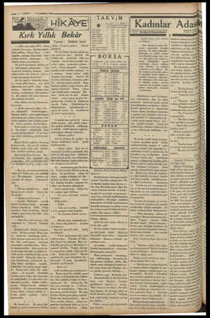  m 3 — VAKİT 6 Teşrinlian! 1934 Kırk el Bekir — Allo, sen misin Ali?.. Sana Hemen şimdi.. evde bak- On gelmek istiyorum......