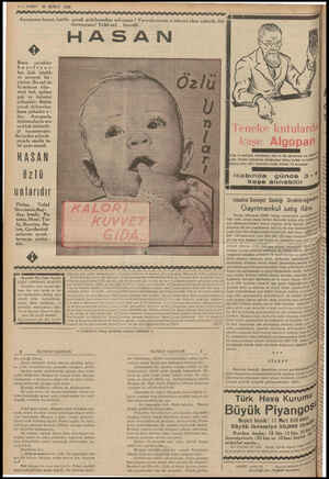  s— VAKIT 15 ŞUBAT 1939 Avrupanın bayat, kurtlu çocuk gıdalarından sakınınız.! Yavrularınızın m idesini abur cuburla dol-!...