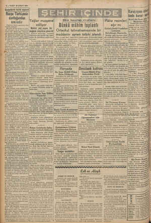   3 — VAKIT 25 ŞUBAT 1939 Sovyetlerin harici siyaseti Rusya Türkişenin dostluğundan emindir Fransızca Temps gazetesine Mos