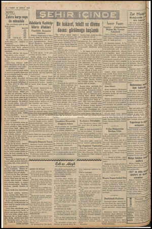  2 — VAKIT 27 ŞUBAT 1939 işaretler : ———. Zehire karşı neşe ile mücadele Dün gazetelerde şöyle bir ista- tistik gördüm: SENE