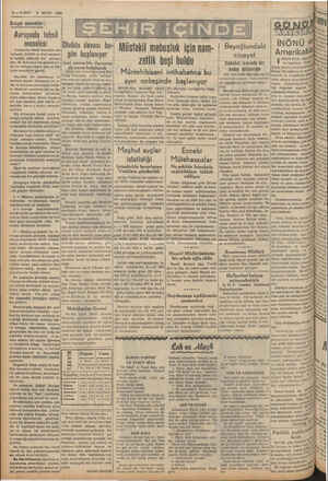      2-—-VAKIT 2 MART 1939 Sosyal meseleler : Avrupada tahsil meselesi Avrupada tahsili üzerinde du rulacak, hakiki ve ilmi