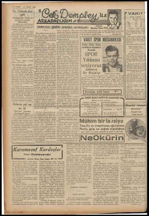  SE TİYE 4—VAKIT 15 NISAN 1939 mİ Rİ LAR ki .. .. | Dr. Göbelş dün gitti Propaganda nazırıne maksatla seyahat ediyormuş İki