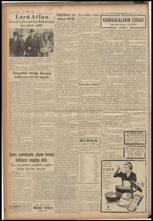  15 NİSAN 1939 8 — VAKİT LordAtla Londradan gelip Ankaraya har eket ettti Toros ekapresi miştir, Yukarısi resim, presle...