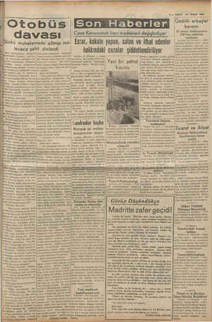    3 — VAKIT 19 NİSAN 1939 Son Haberl e (Gö erbaşlat 15 seneyi dolduranlara Ceza Kanununun bazı maddeleri değiştiriliyor 300