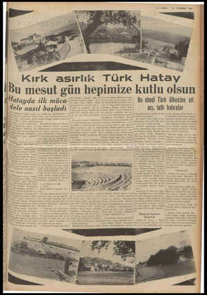  # — VAKIT 23 TEMMUZ 1939 ! Kırk asırlık Türk Hatay Bu mesut gün hepimize kutlu olsun WYatayda ilk müca- >>>3>3>33 SEZETEE Bu