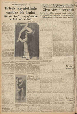  6 — VAKIT 25 TEMMUZ 1939 Gardenbar geceleri: 15 Erkek kıyafetinde canbaz bir kadın arbet kadn kıyafetine gi - yan ; e...