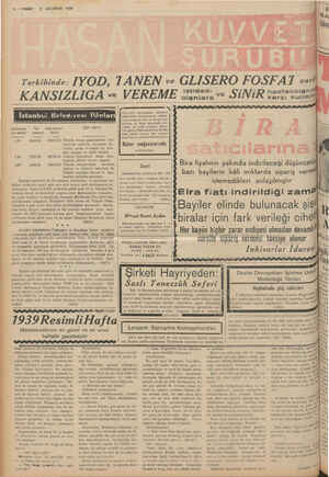  8 — VAKIL 4 AĞUSTOS 1939 Terkibinde: IYOD, TANEN ve GLISERO F OSFAT varb - KANSIZLIGĞA ve Istanbul Beledivesi JİMârları...