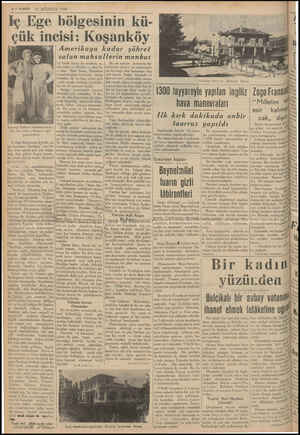  | 6 — YAXIT 13 AAĞUSTOS 1939 | İç Ege bölgesinin kü- | çuk ncısı Koşanköy |Amerikaya kadar şohret 1 müsamerelerin . (Himmet