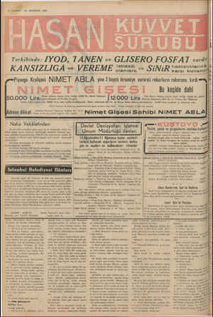    M AĞUSTOS 1939 istidadı olanlara Terkibinde: İYOD, TANEN ve GLİSERO FOSFAT vardı' KANSIZLIĞA ve VEREME ve SiNi g7 -Piyango