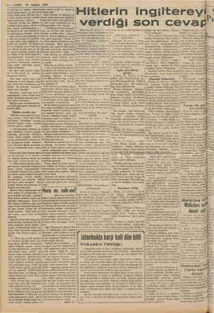    10 — VAKIT 24 Ağustos 1939 ya satın almak suretile hazineyi |nanin kegif raporunun değiştiril- zarara soktunuz!,, diyorlar.