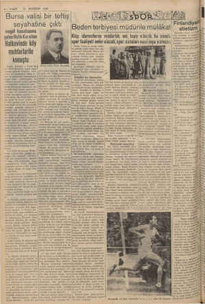    8 — VAKIT 31 AĞUSTOS 1939 Bursa vali seyahatine çıktı inegöl kasabasına gelen Refik Koraltan |— Halkevinde köy muhtarlarile