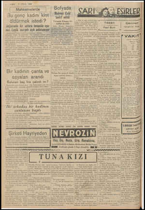  2 EYLUÜL 1939 Mahkem_elerde Bu genç kadını kim öldürmek istedi Boğazında bir ustura temasile uya- nan - Leyla vaz: yetı açık
