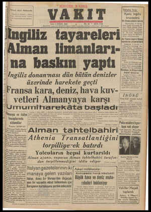  İstan büyük İtisi bugün Ankarayı —lız tayareleri . İmainlerine çarparak biîîlg dönm üğ. SALI 8 EYLUL 1939 * İDARE EVİ; Ankara
