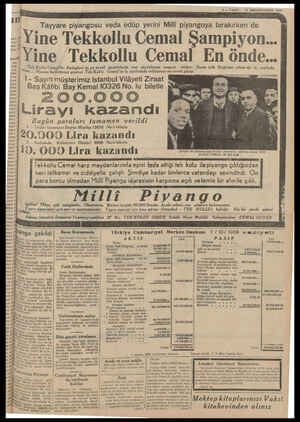  5 — VAKIT 12 BİRİNCİTEŞRİN 1939 Tayyare piyangosu veda edüp yerini Milli piyangoya bırakırken de Yine Tekkollu Cemal...