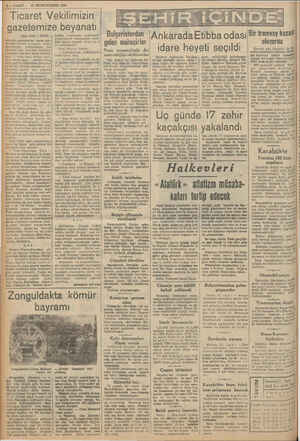    2 — VAKIT 13 İKİNCİTEŞRİN 1939 Ticaret Vekilimizin | gazetemize beyanatı (Baş tarafı 1 incide) suretile gazetemize karçı