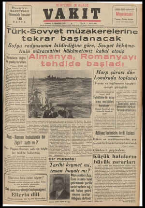  Bugün _GAZETEMHZ İlâvemizle beraber | 18 || SAYFA Cumârtesi 18 İkinciteşrin 1938 İDARE EVİ:Ankara Cad, İSTANBUNT, *Tolgraf!