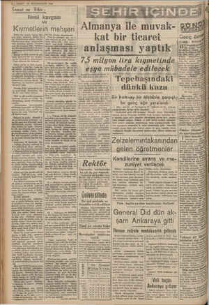    3 — VAKIT - 30 İKINCİKANUN 1946 Sanat ve Fikir: Nesil kavgası vi Kıymetlerin mahşeri Almanya ile muvak- kat bir ticaret...