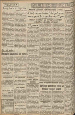  2 — VAKIT 16 ŞUBAT 1940 | POLİiTİKA | | Ateş hattının dışında General Veygand'ın Miısır ı seyahati, Edenin Mısrrda Avus-...