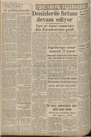  2 — VAKTIT 9 MAKT 1940 | POLİTİKA | İki politika prensibi Memleket vardır ki orada iç tika iie Mm siya. Van yi tezah ir. Mem-