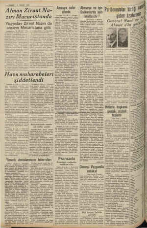    4—NAKIT 4 NİSÂN 1940 Alman Ziraat Na- [ zırı Macaristanda Yugoslav Ziraat Nazırı da ansızın Macaristana gitti Budapeşte, 8