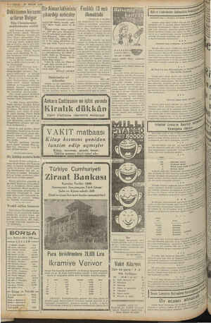    8—VAKIT 27 NİSAN 1940 Dükkânının kirasını arltıran Bulgar Dün Cürmümeşhut mahkemesine verildi Milli korunma kanununa mu...