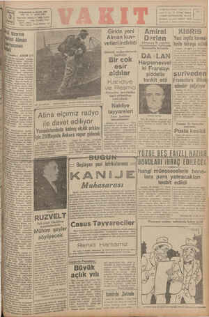          OUMARTESİ 24 MAYIS 1941 YIL: 24 * BAYIL Sö91 İdare evi: Ankara C. Vakıt Yurdu y 'Telefon: Telg, İstanbul Vakıt İdare: