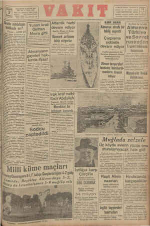      ee 26 MAYIS 1941 Sayısı SAYI: sed Vakıt Yı Telg, ayin irt j9 Posta Kutusu: 46 413 sl 'Atlantik harbi devam ediyor tiği