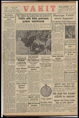  31 Mart 1942 SA YIL: : 25 tdare evi Ankara LI SAYI: 8688 C. Vakrt Yursu Felefon: İdare (M370), Yazı (21413) Avrupada sulhun