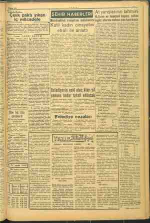    28 Ağustos 1943 POLITİK A: Çelik paktı yıkan a & Muvaffak olmuştur iç mücadele — VAKIT —. Mecidiyeköyü cinayetinin...