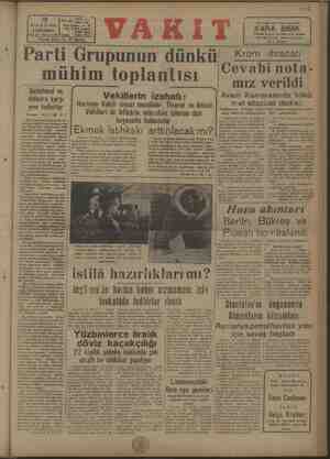  Rİ RE ŞA öm — —d4— Yl İdare enj NAKTI Yurc NİSAN 1944 Posta Kutusu: ist, 46 ÇARŞAMBA | Tee VAKİT bii Yil 27 * SAYI: 9400 İ