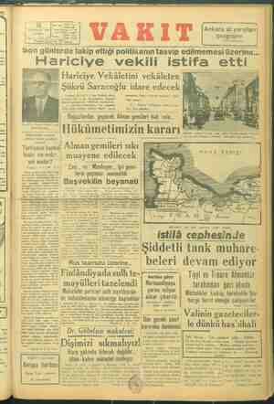   Satış ml HAZIRAN 1944) Posta Tel Son günlerde takip ettiği politikanın tasvip edilmemesi üzerine... mariciye vekili istifa
