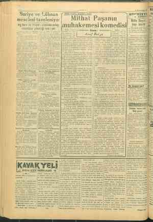    i İ | | Suriye ve Lübnan meselesi tazeleniyo: ing İtere ite Fransa arasında anlaş- mazlıklar çıkacağı San | yor Suriy...