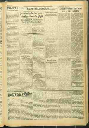    29 Mayıs 1945 JGUNDEN GÜNE: — EE iPilevne kahraman Şehrimizde havalar vie kahrama birdenbire değişti (777 dün kei sa lom yı