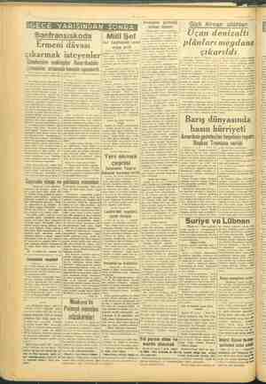  —VAKIT 23 Haziran 1945 Gizli Alman silâhları Da m : Sanfransiskoda | Mili Şef --—--- o çan denizaltı Ermeni dâvası Ein aylar