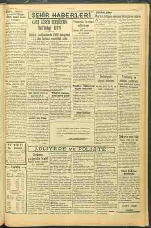  24 Ağustos 1945 — YAKTT. pl me. a ŞEHİR HABERLERİ Francala tırınları arttırılıyor Günde 300 çuval daha un > erileci ok ge...