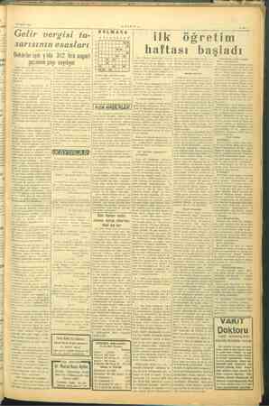  12 EYMI 1945 -—VAKIT-— Gelir vergisi ta- sarısının esasları Bekârlar için in ylda 312 lira asgari geçinme payı sayılıyor....