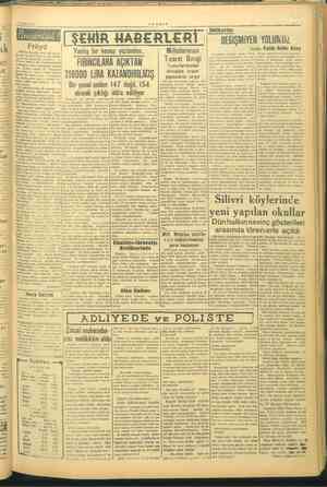    -—VAKIT.- .ö ŞEHİR HABERLERİ Ni NN Yanlış bir hesap yüzünden. Milletlerarası İaşe ayr aa 1945 t rejimini den zarar görmüş o